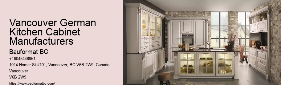Vancouver German Kitchen Cabinet Manufacturers