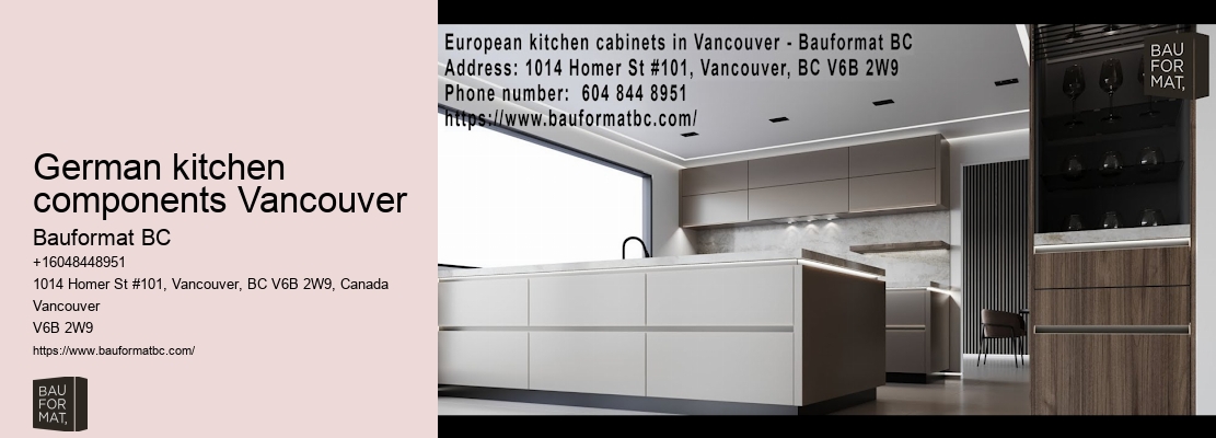 German cabinetry design Vancouver