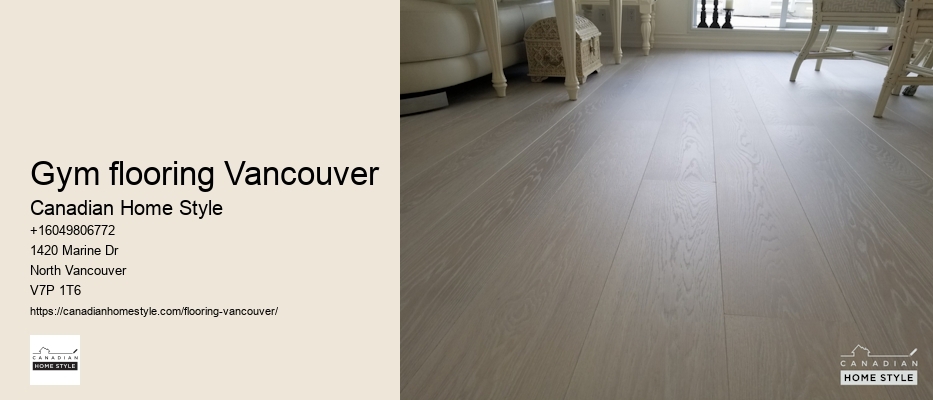 Flooring Finishes Vancouver