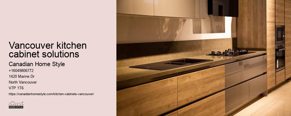 Cabinet design Vancouver