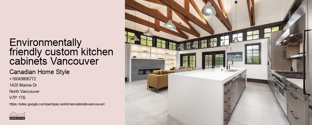 Environmentally friendly custom kitchen cabinets Vancouver