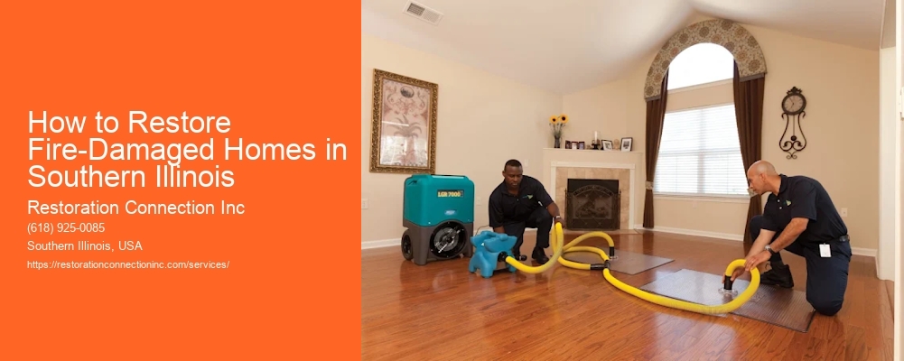 How to Restore Fire-Damaged Homes in Southern Illinois